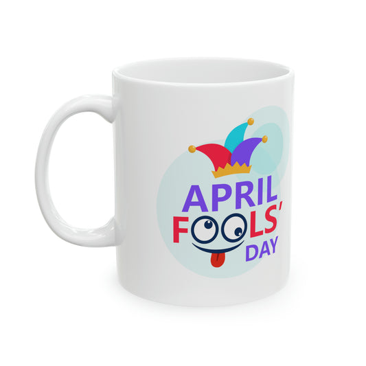Ceramic Mug, 11oz | April Fool's Day